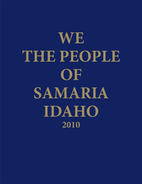 History and Photos of Samaria, Idaho